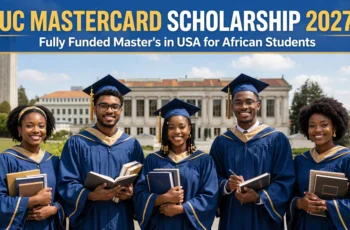 Study in USA for Free: UC Mastercard Scholarship 2027 – Full Benefits & How to Apply